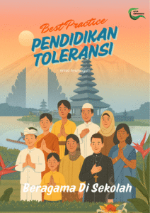 Best Practice Pendidikan Toleransi di Sekolah
